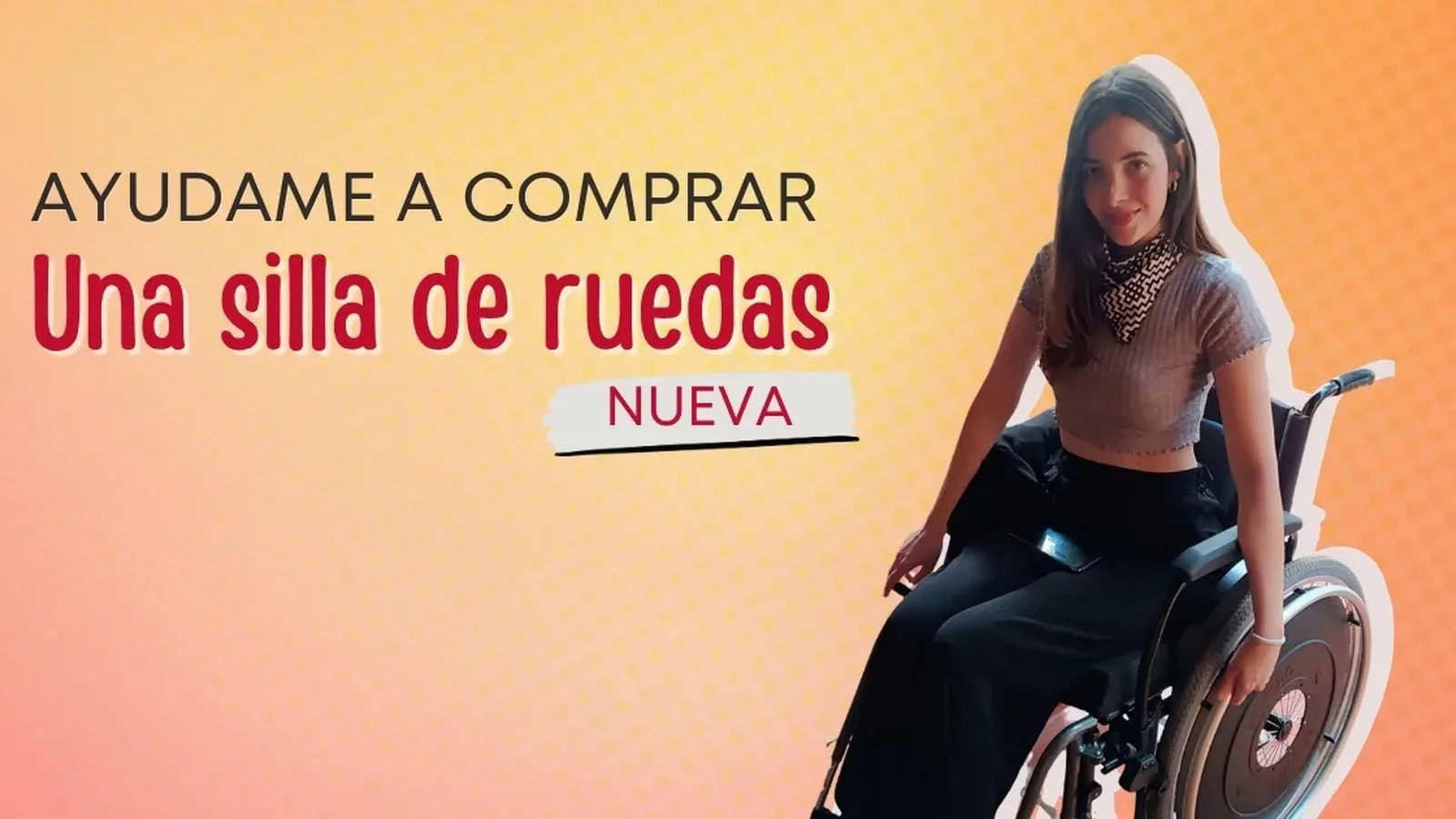 Portada de AYUDAME A COMPRAR UNA SILLA DE RUEDAS NUEVA